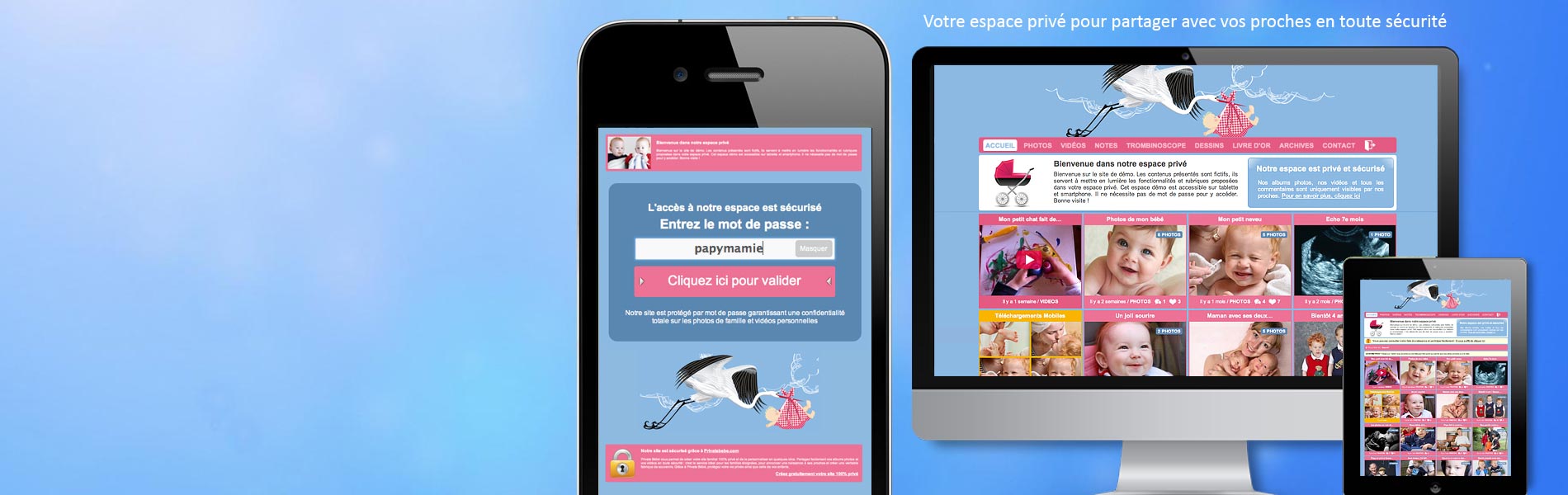 Votre espace bébé sur ordi, tablette & mobile